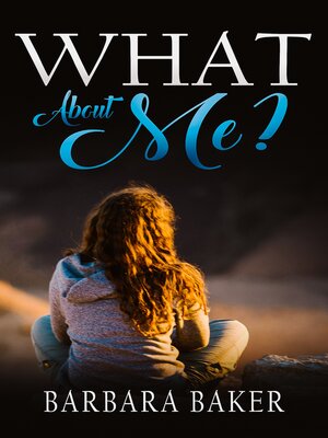 cover image of What About Me?